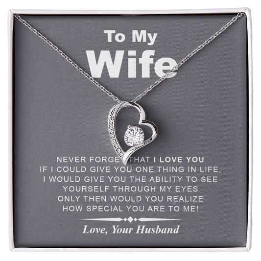 My Wife | Never Forget - Forever Love Necklace